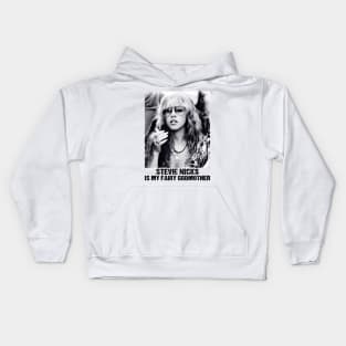 Stevie Nicks Is My Fairy Godmother vintage style Kids Hoodie